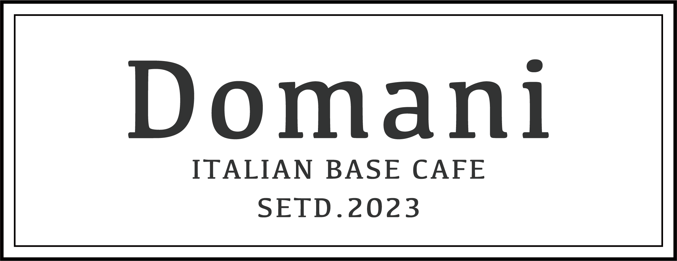 Domani｜和泉市イタリアンベースカフェドマーニ